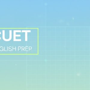CUET English Practice I Class 12